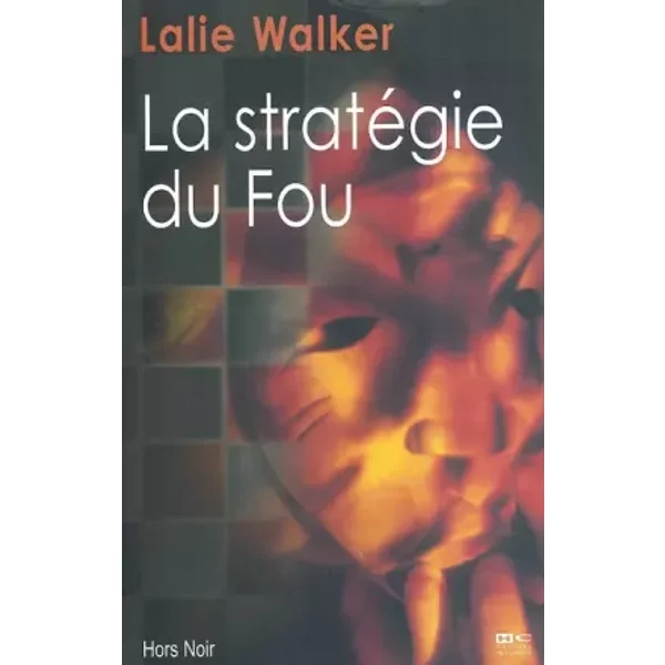 La StratéGie Du Fou - Lalie Walker-image