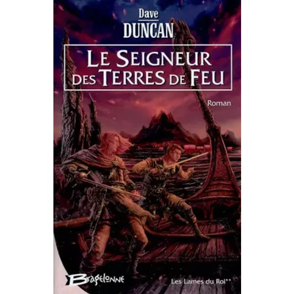 Les Lames Du Roi, Tome 2 : Le Seigneur Des Terres De Feu - Dave Duncan, CéDric Perdereau-image