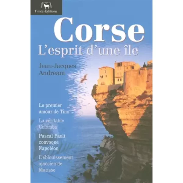 Corse : L'esprit D'une îLe - Jean-Jacques Andreani-image