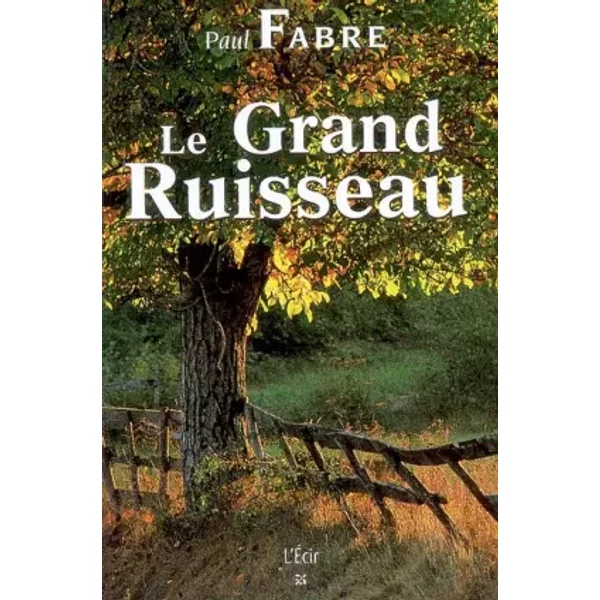 Grand Ruisseau (Le) - Fabre/Paul-image