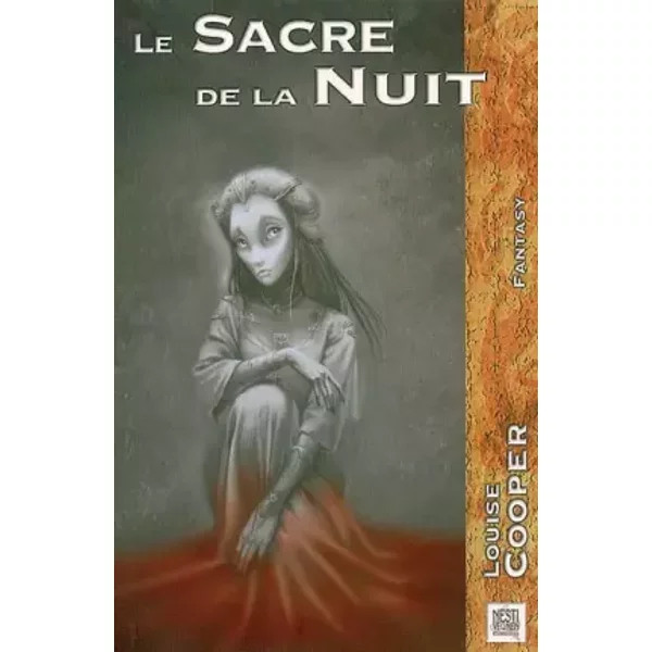 Le Sacre de la Nuit - Louise Cooper