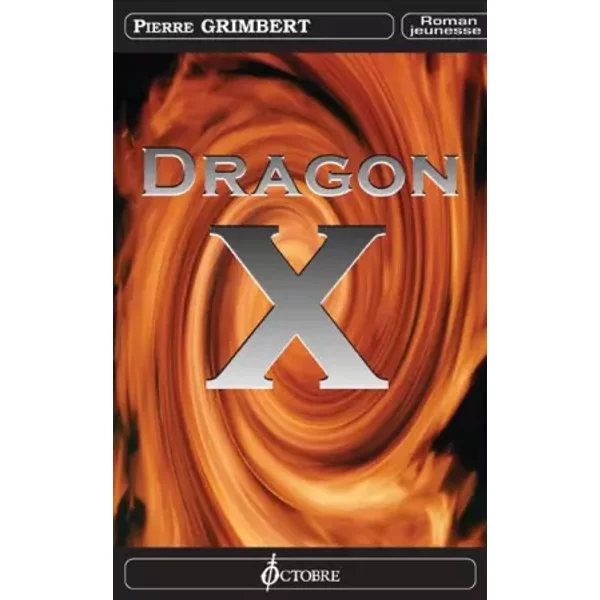 Dragon X - Pierre Grimbert-image
