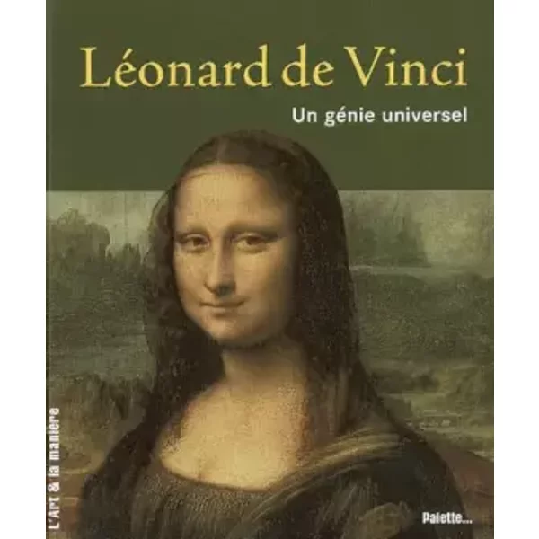 LéOnard De Vinci : Un GéNie Universel - Caroline Larroche-image