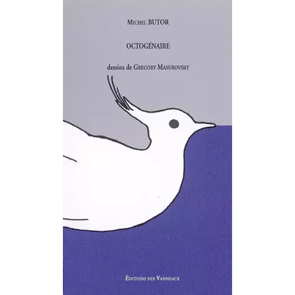 Octogénaire - Michel Butor