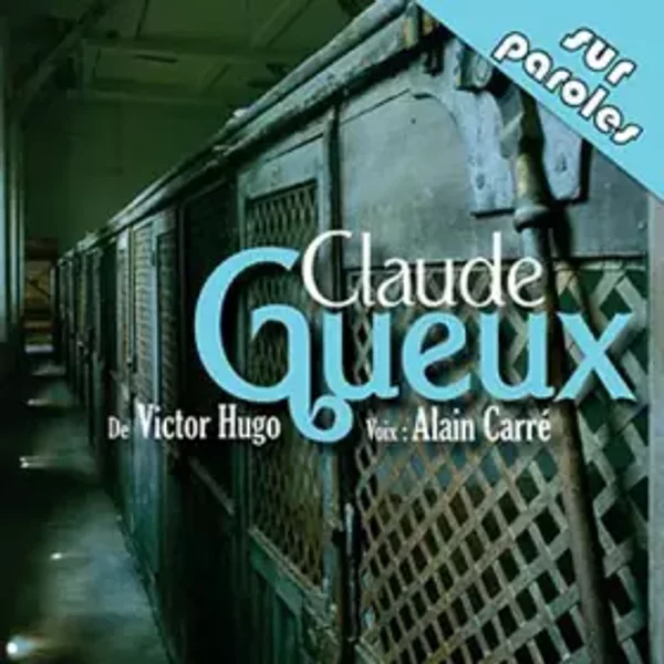 Claude Gueux D'aprèS L'oeuvre De Victor Hugo (Cd Audio)-image