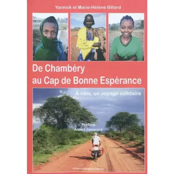 De Chambéry au Cap de Bonne Espérance - Marie-Hélène Billard