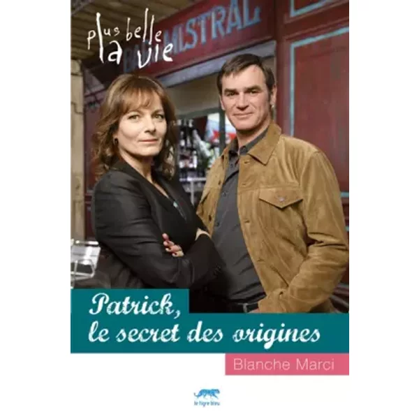 Patrick, Le Secret Des Origines - Blanche Marci-image
