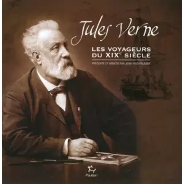 Coffret Les voyageurs du XIXe siècle - Jules Verne, Jean-Yves Paumier