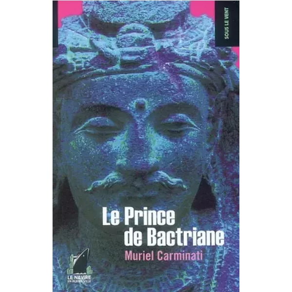 Le Prince De Bactriane - Muriel Carminati-image