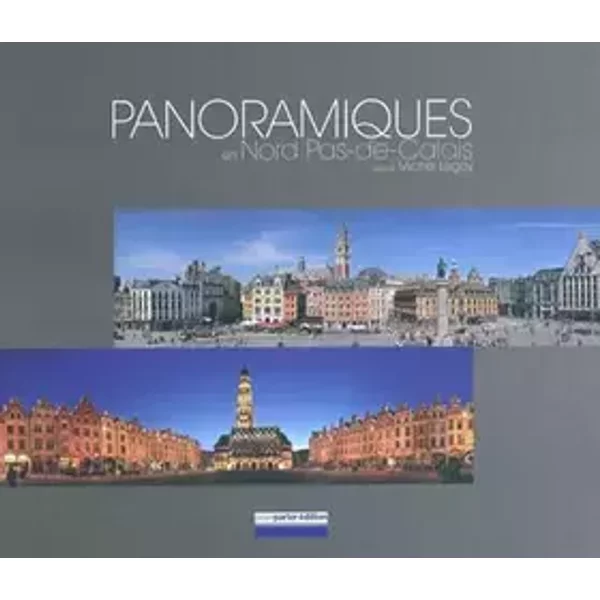 Panoramiques en Nord Pas-de-Calais - Michel Legay