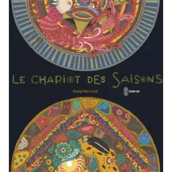 Le Chariot Des Saisons - Hye-Sook Kang, Yeong-Hee Lim, FrançOise Nagel-image
