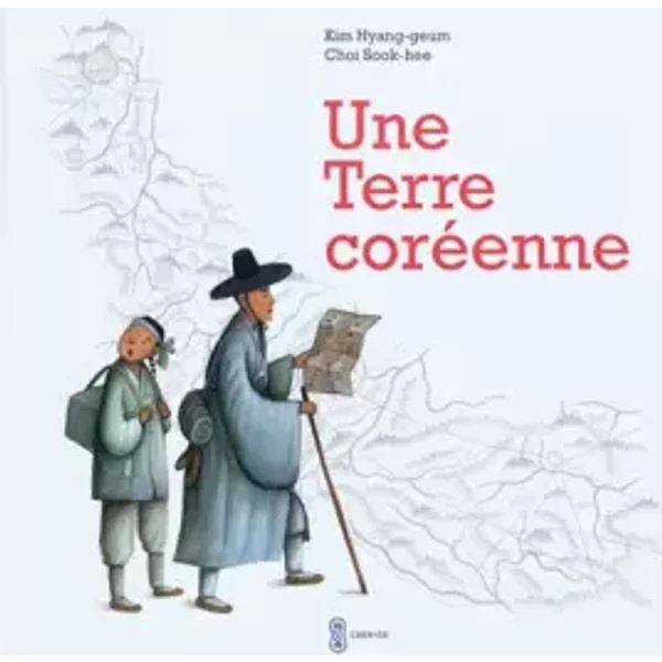 Une Terre coréenne - Kim Hyang-Geum, Choi Sook-Hee, Yeong-Hee Lim, Françoise Nagel