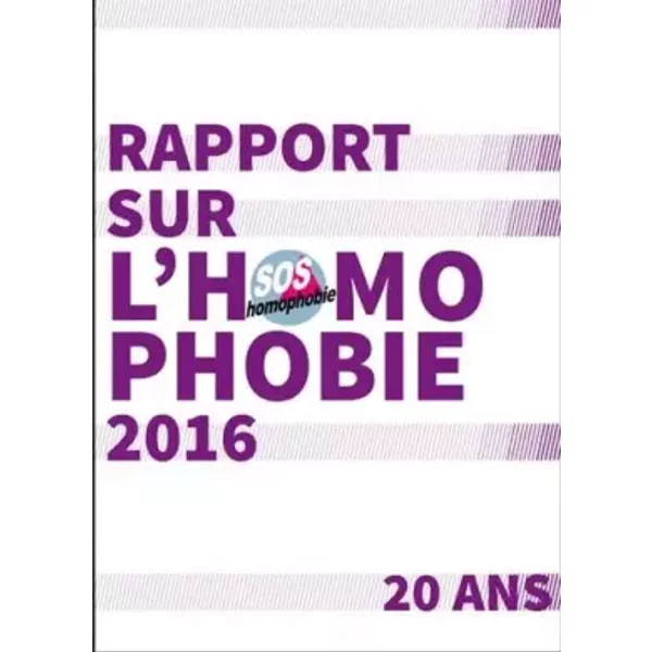 Rapport Sur L'homophobie 2016 - Collectif, Gilles Dehais-image