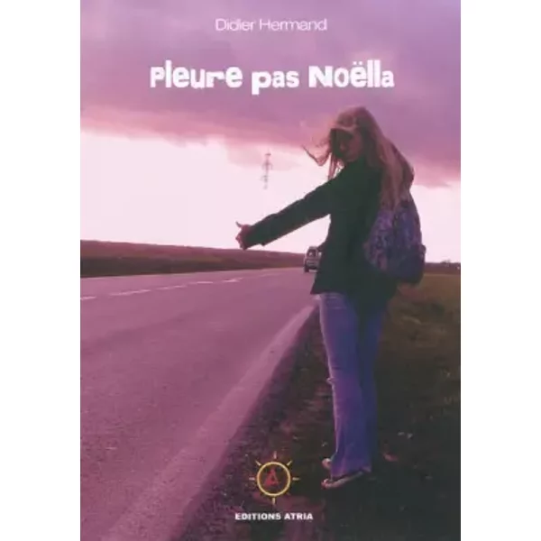 Pleure Pas Noella - Didier Hermand-image