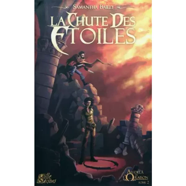 Au-Delà De L'oraison, Tome 2 : La Chute Des éToiles - Samantha Bailly-image