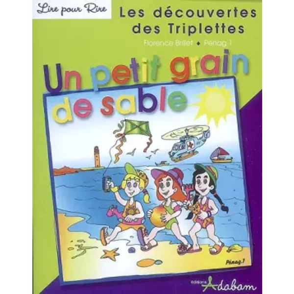 Les DéCouvertes Des Triplettes : Un Petit Grain De Sable - Florence Brillet-image
