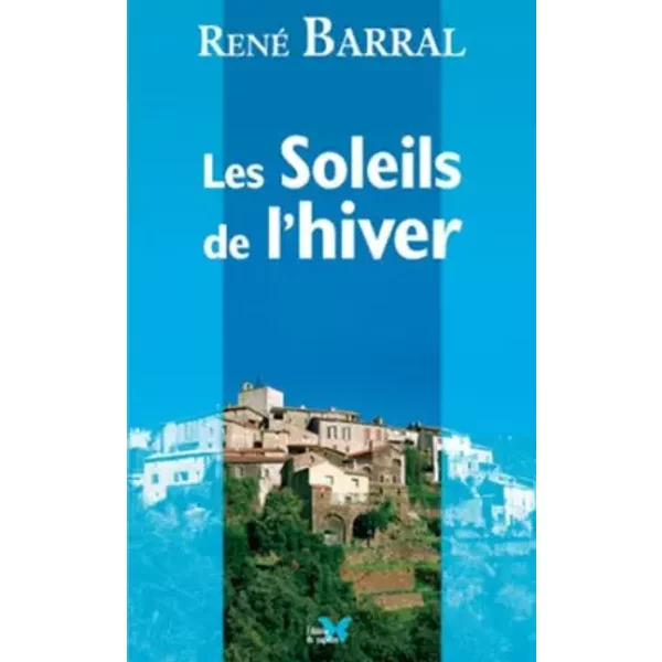 Soleils De L'hiver (Les) - Baral Rene-image