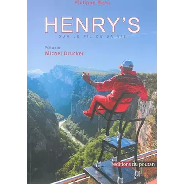 Henry's: Sur le fil de sa vie - Philippe Beau