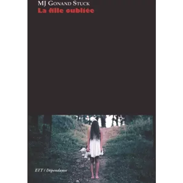 La Fille OubliéE - Marie-José Gonand-Stuck-image
