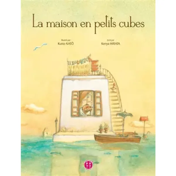 Maison en petits cubes (la) - Kenya Hirata, Kunio Katô