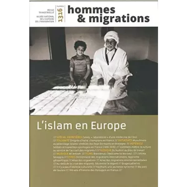 Hommes & Migrations N 1316 l'Islam en Europe Mars 2017
