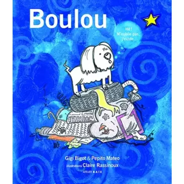 Boulou - Gigi Bigot, Pépito Matéo