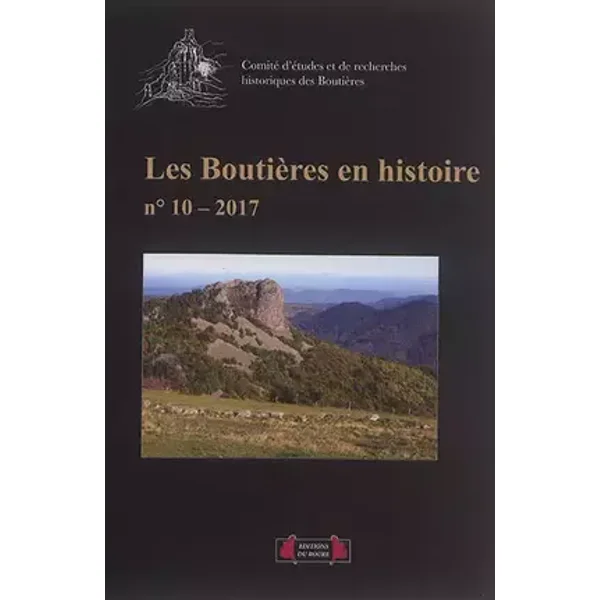 Les Boutières en histoire, numéro 10, 2017 - collectif (R. Dugua)