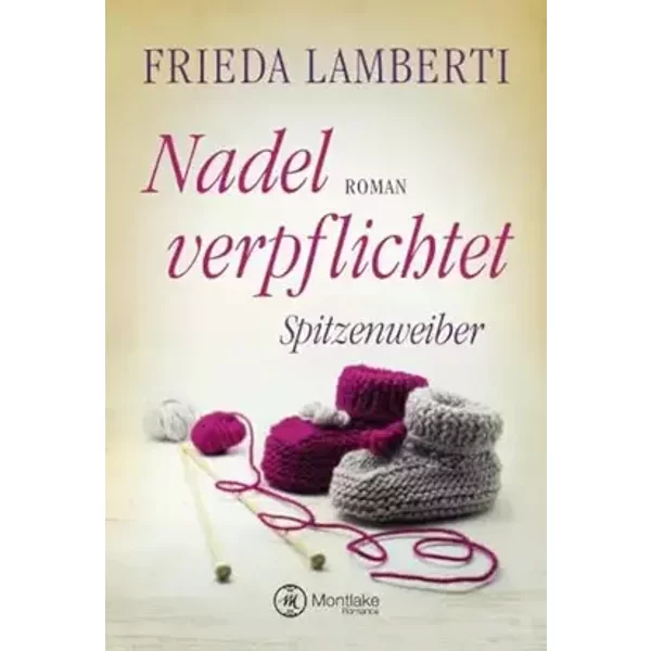 Nadel verpflichtet: Spitzenweiber - Frieda Lamberti