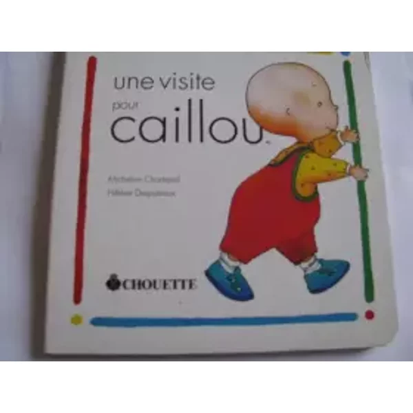 Une Visite Pour Caillou - HéLèNe Desputeaux, Micheline Chartrand-image