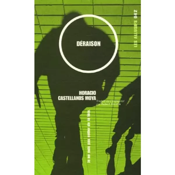 DéRaison - Horacio Castellanos Moya-image