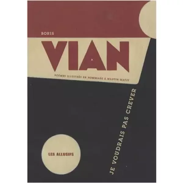 Je voudrais pas crever NE - Boris Vian, Collectif