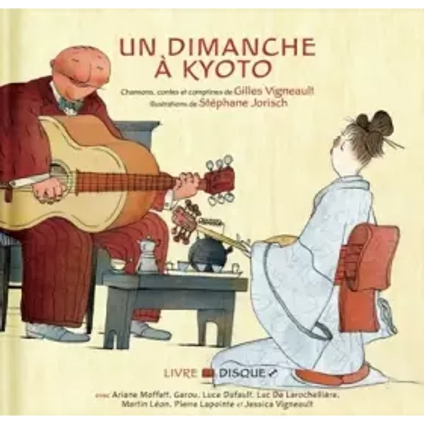 Un dimanche à Kyoto (Secret Mountain Audio Series) (French Edition) - Gilles Vigneault