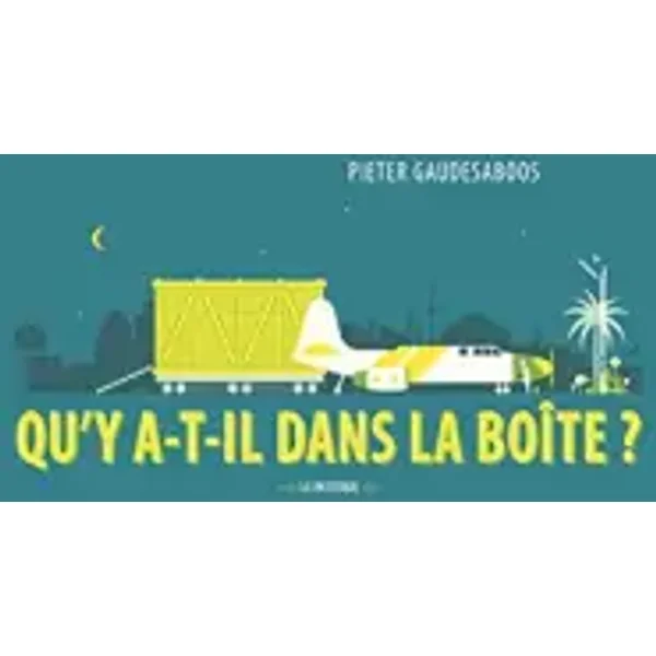 Qu'y a-t-il dans la boîte ? - Pieter Gaudesaboos