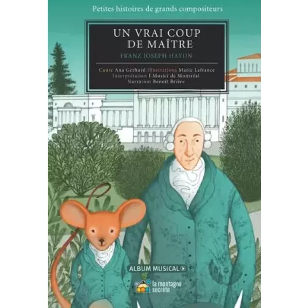 Un Vrai Coup De MaîTre : Franz Joseph Haydn - Ana Gerhard, Collectifs-image