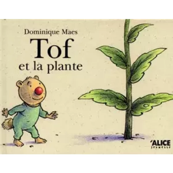 Tof Et La Plante - Dominique Maes-image