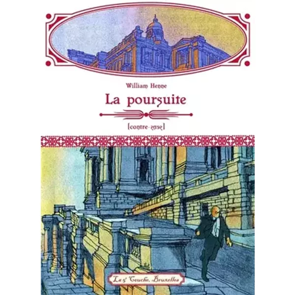 La poursuite - William Henne