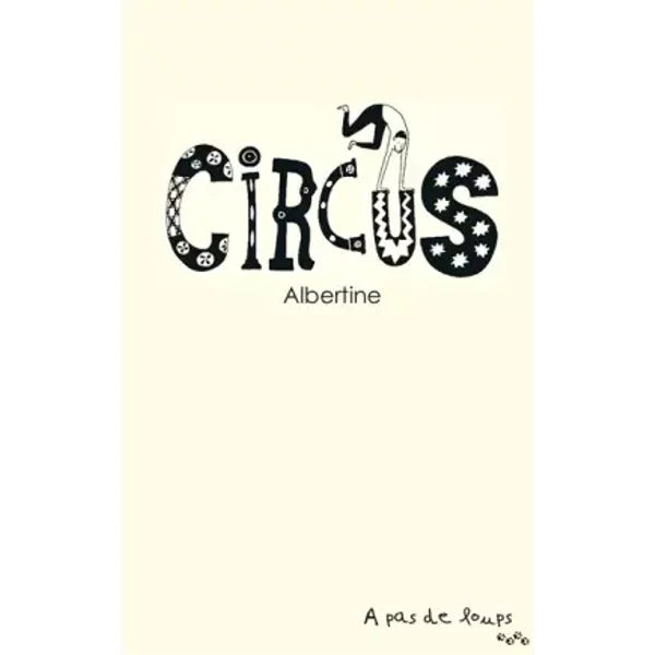 Circus - Albertine