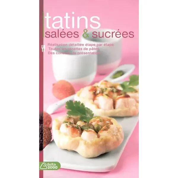 Tatins Salees Et Sucrees - Anne-CéCile Fichaux-image