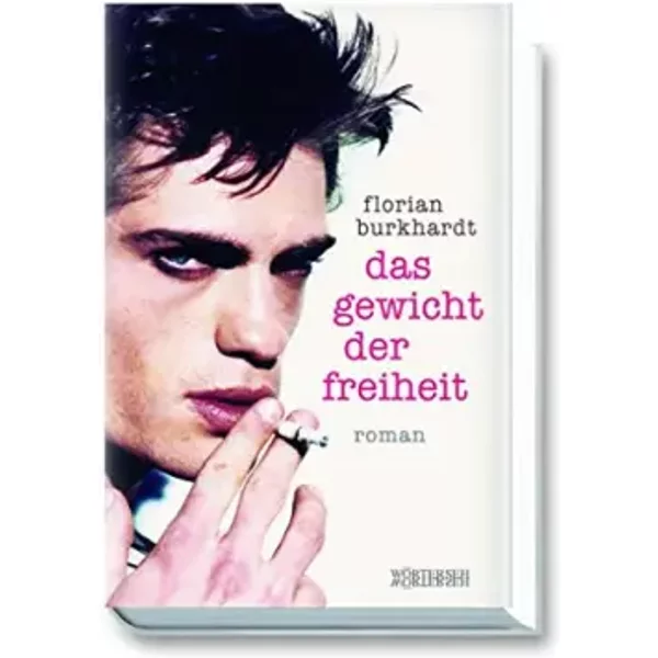 Das Gewicht Der Freiheit: Roman - Florian Burkhardt-image