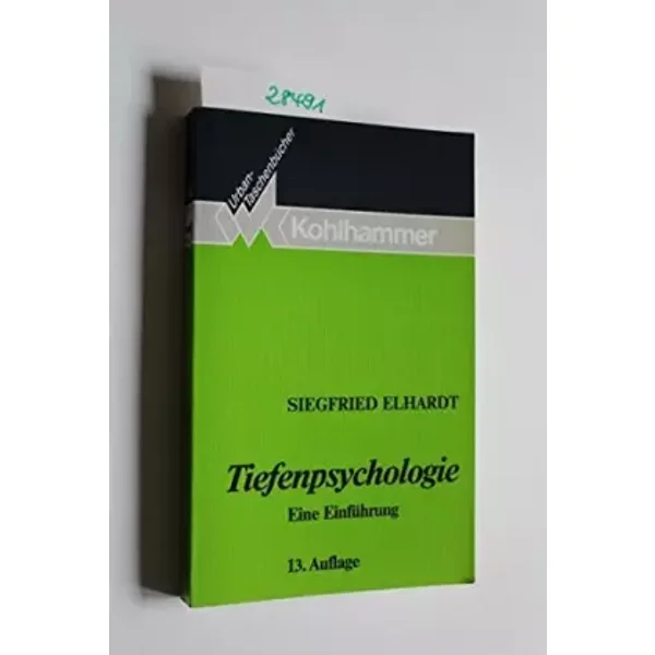 Tiefenpsychologie. Eine Einführung