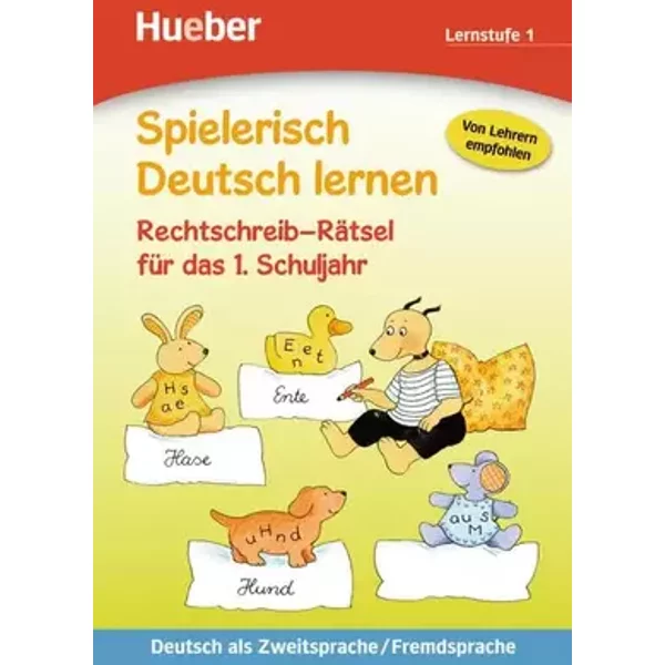 Rechtschreib-Rätsel für das 1. Schuljahr: Deutsch als Zweitsprache / Fremdsprache / Buch (Spielerisch DT. Lern) - Erich Krause
