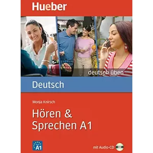 Hören & Sprechen A1: Buch mit Audio-CD: Horen & Sprechen A1 - Buch & CD (Gramatica Aleman) - Monja Knirsch