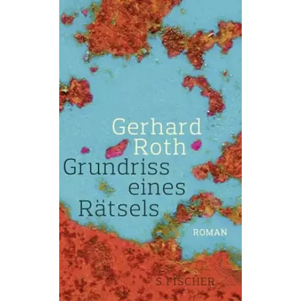 Grundriss eines Rätsels - Gerhard Roth