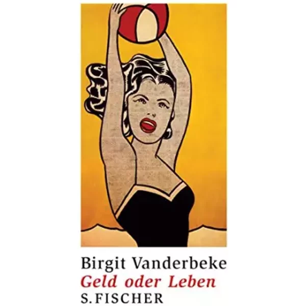 Geld Oder Leben. - Birgit Vanderbeke-image