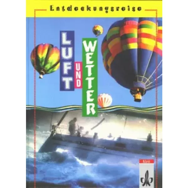 Entdeckungsreise. Luft Und Wetter. Themenhefte FüR Den Sachunterricht - Unknown Author-image