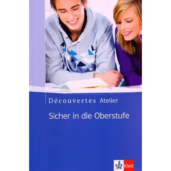 Découvertes Atelier. Sicher in die Oberstufe: Arbeitsheft mit Audios Klasse 10