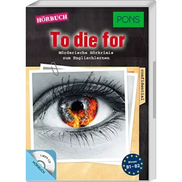 PONS Hörbuch Krimi Englisch: "To die for". Mörderische Kurzkrimis zum Englischlernen.: Mörderische Hörkrimis zum Englischlernen (PONS Hörkri - Dominic Butler