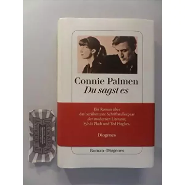 Du Sagst Es: Roman - Connie Palmen-image