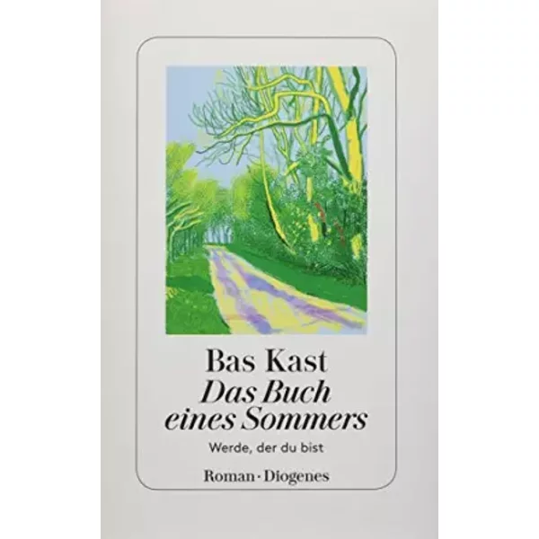Das Buch Eines Sommers: Werde, Der Du Bist - Bas Kast-image