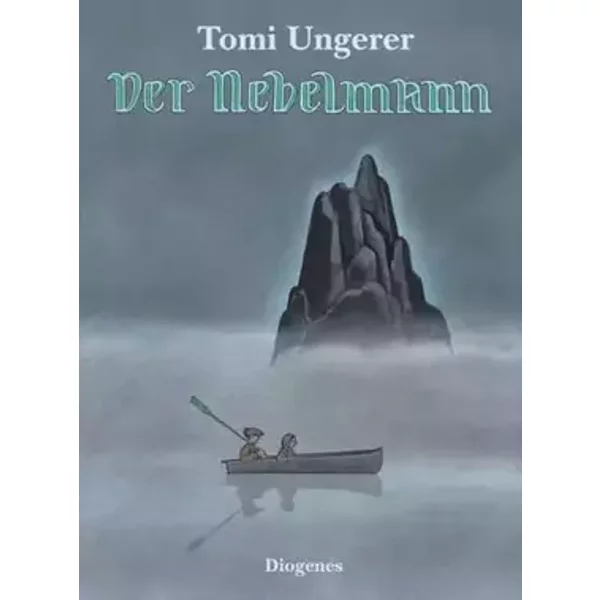 Der Nebelmann: Eine Geschichte aus Irland (Kinderbücher) - Tomi Ungerer
